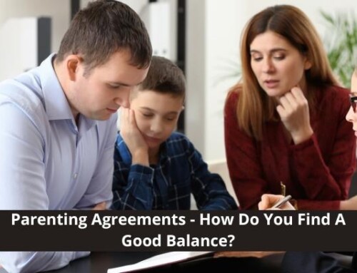 Parenting Agreements – How Do You Find A Good Balance?